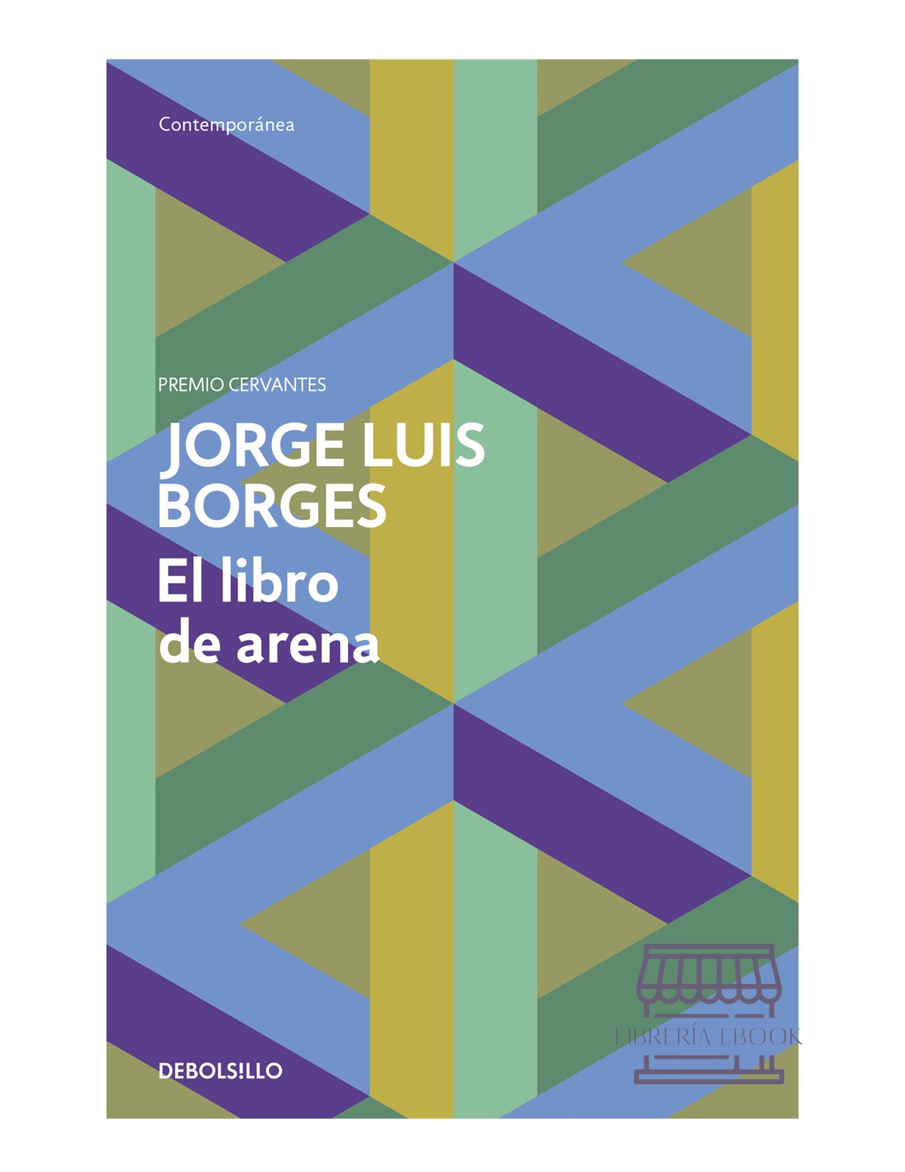 El Libro De Arena - Jorge Luis Borges
